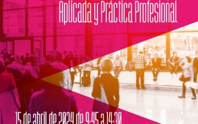 VI Jornadas sobre Práctica Aplicada y Práctica Profesional